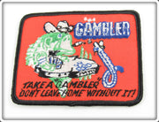 Vintage Gambler Lure Don't Leave Home Without It Patch