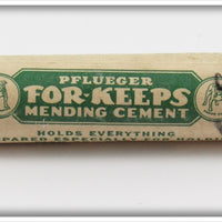Vintage Pflueger For Keeps Mending Cement In Package