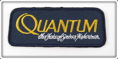 Vintage Quantum The Choice Of Serious Fisherman Patch