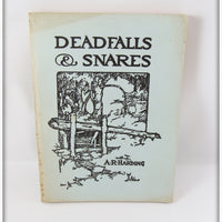 Vintage 1935 A. R. Harding Deadfalls & Snares Book